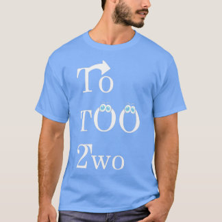 Till och med, och två engelska Lärarkorrigeringar T Shirt