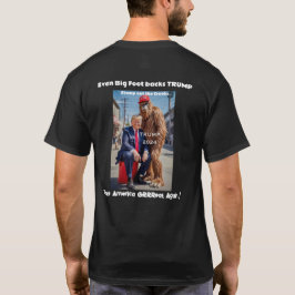Till och med Sasquatch stöder TRUMP för president! T Shirt