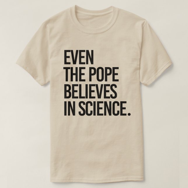 Till och med tro inom vetenskapen t shirt (Design framsida)