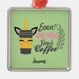 Till och med Unicorns behöver kaffe Party Julgransprydnad Metall