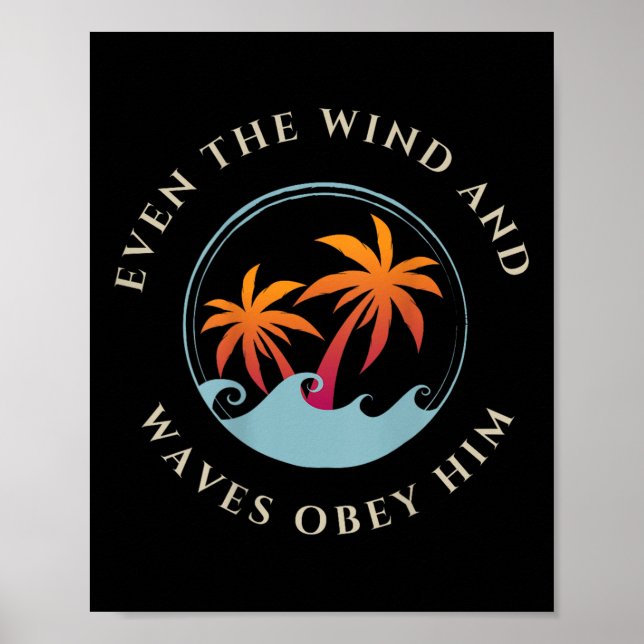 Till och med Vinden och Vinkara Obey-honom Jesus G Poster (Framsidan)