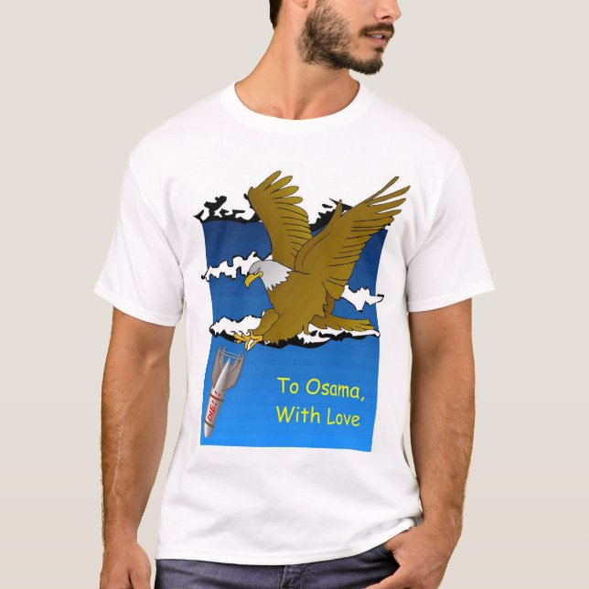 Till Osama med kärlek… T Shirt (Framsida)
