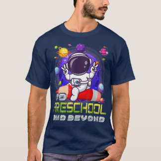 till Preschool och bortom astronaut Back to school T Shirt