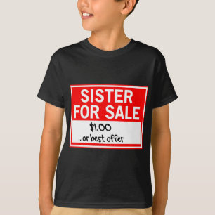 Till salu syster. $1 eller bäst erbjudande t-shirt