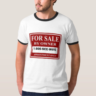Till salu vid ägaren - 1-800-SEE-WIFE T-shirt