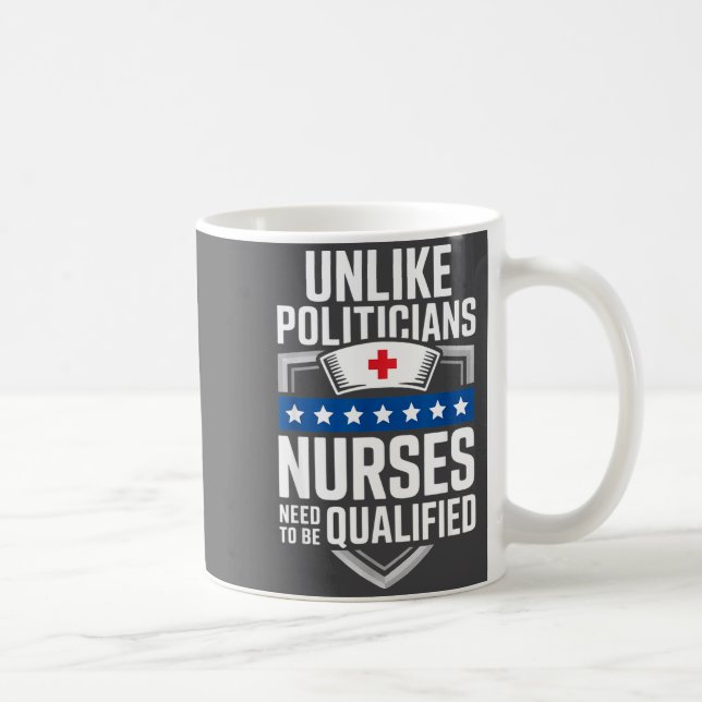 Till skillnad från litiker Sjuksköterskor Måste Va Kaffemugg (Höger)