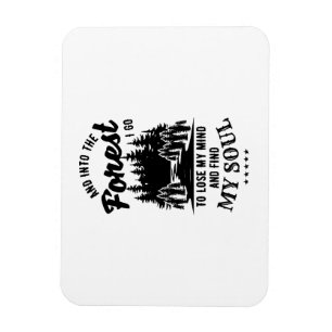 Till skogen jag går magnet