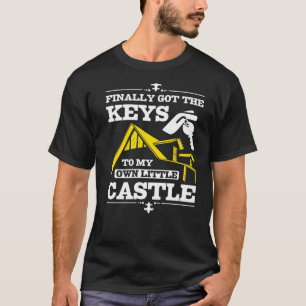 Till slut har nycklar till min egen lilla slottspr t shirt