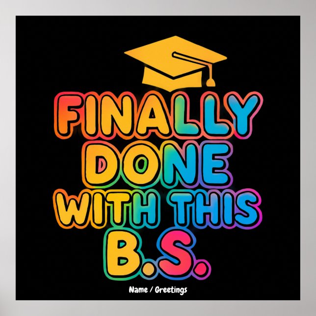 Till slut klar med B.S. Humous Studenten Poster (Framsidan)