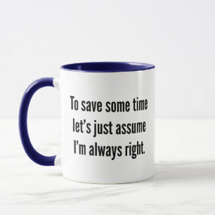 Till spara en tid låt oss bara anta kaffe Mugg