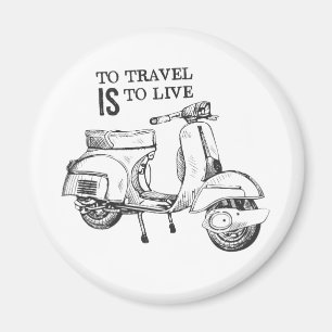 "Till Travel är att bo" reser den Themed magneten Magnet