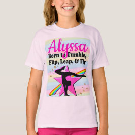 TILL TUMBLE, FLIP, LEAP OCH FLY T SHIRT