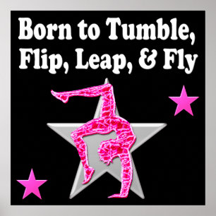 TILL TUMBLE, LEAP OCH FLY GYMNAST POSTER