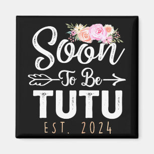 Till Tutu 2024 Mors dag Snart blir mormor 2024 Magnet