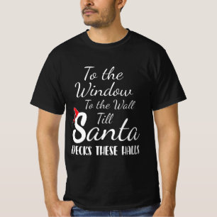 Till väggen tills tomten slocknar H:n T Shirt