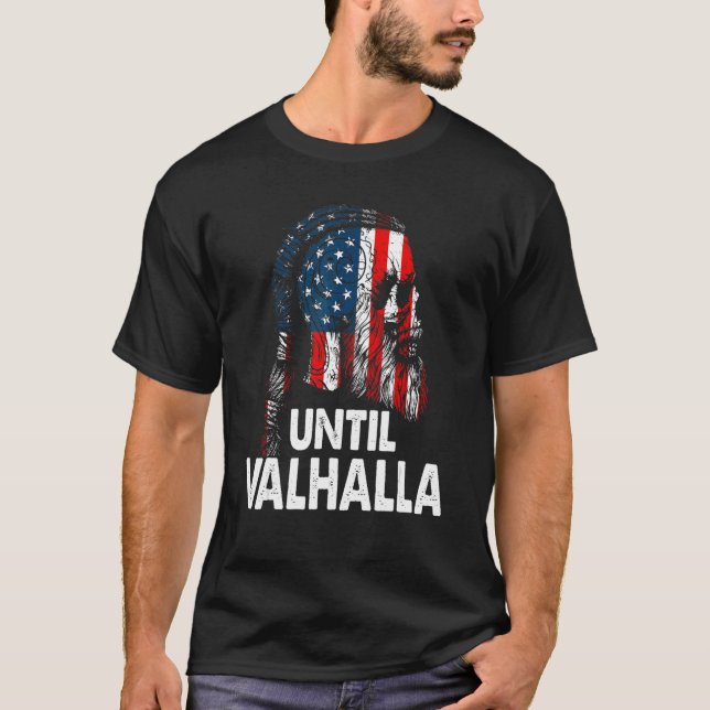 Till Valhalla Skull USA flagga Viking Nordic Mytho T Shirt (Framsida)