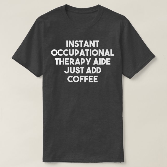 Tillägg av kaffe med omedelbar arbetsbehandling t shirt (Design framsida)