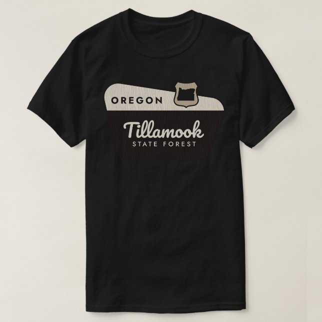 Tillamook State Forest Oregon Välkomstskylt T Shirt (Design framsida)