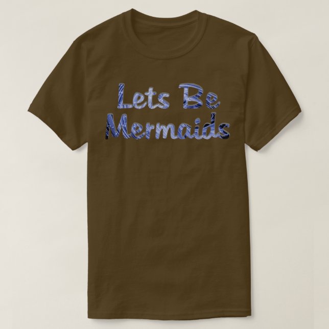 Tillåt Sjöjungfruar T Shirt (Design framsida)