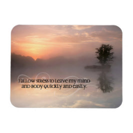 "Tillåt stressa att lämna" - bekräftelse av motiva Magnet