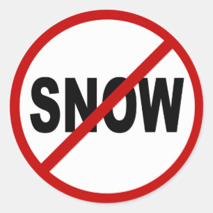 Tillåten hatsnö/No snö undertecknar påstående Runt Klistermärke