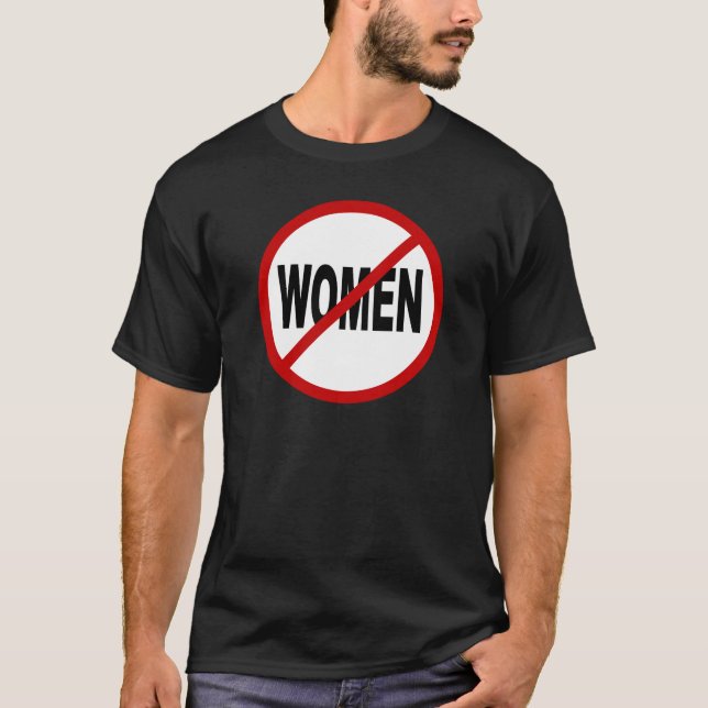 Tillåtna kvinnor för hat Women/No undertecknar T-shirt (Framsida)