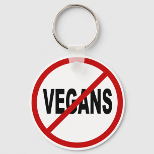 Tillåtna Vegans för hat Vegans/No undertecknar Nyckelring
