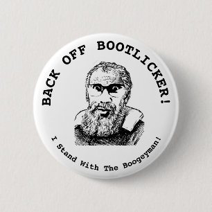 Tillbaka av Bootlicker! Jag står med Boogeyman! Knapp