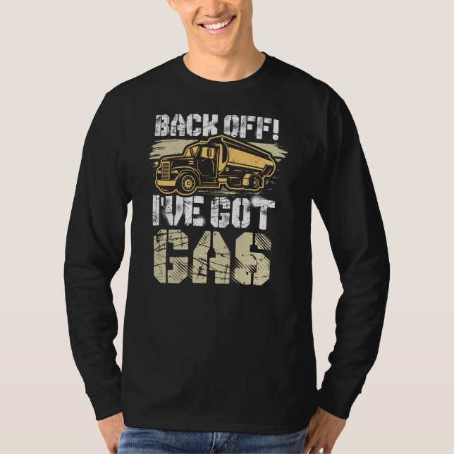 Tillbaka av Jag har Har Gas Ice Road Lastbil Drive T Shirt (Framsida)