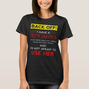 Tillbaka från Crazy Grandma Grandson Granddotter F T Shirt