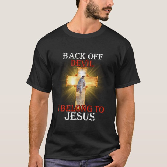 Tillbaka från Djävulen I tillhör Jesus Christian C T Shirt (Framsida)