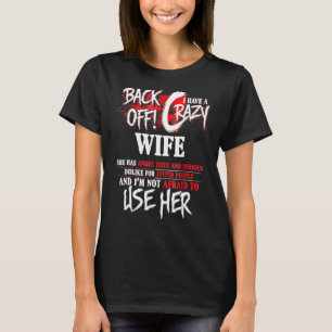 Tillbaka har jag Crazy Wife Shirt Funny Gift Idea T Shirt