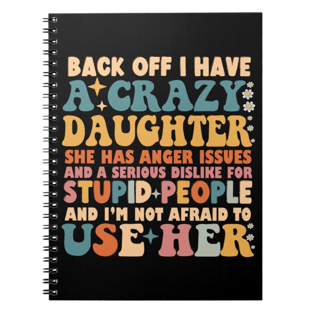 Tillbaka har jag en galen dotter hon har ilska. anteckningsbok (Framsidan)
