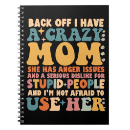 Tillbaka har jag en galen Mamma hon har ilska prob Anteckningsbok