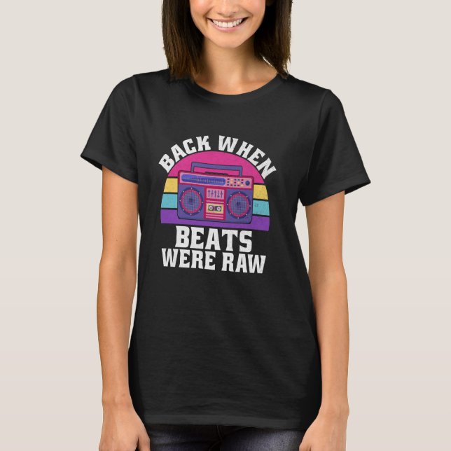 Tillbaka när beats var råa 90-talets hip hop t shirt (Framsida)
