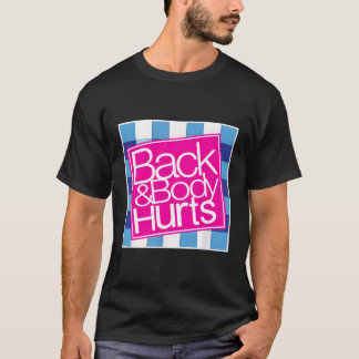 Tillbaka och kropp Ontr Shirt Funny Quote Yoga Gym T