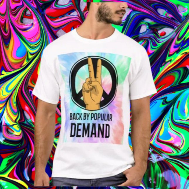 Tillbaka på Folkets Begäran | Fredstecken Tie-Dye  T Shirt (Skapare uppladdad)