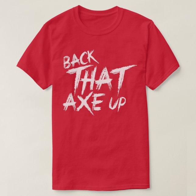 Tillbaka på yxan t shirt (Design framsida)