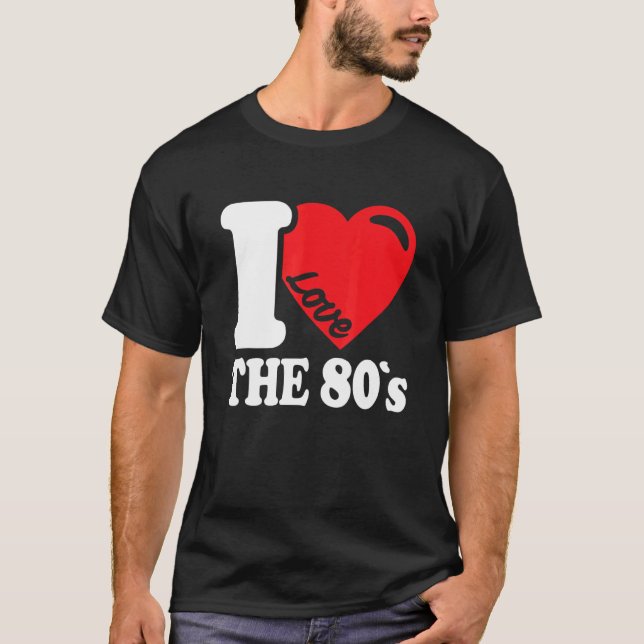 Tillbaka till 1980-talet i Kärlek 80-talets kalkbu T Shirt (Framsida)