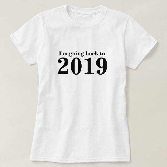 Tillbaka till 2019 års restid t shirt (Design framsida)