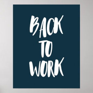 Tillbaka till arbetet Låt oss ned till företag Poster