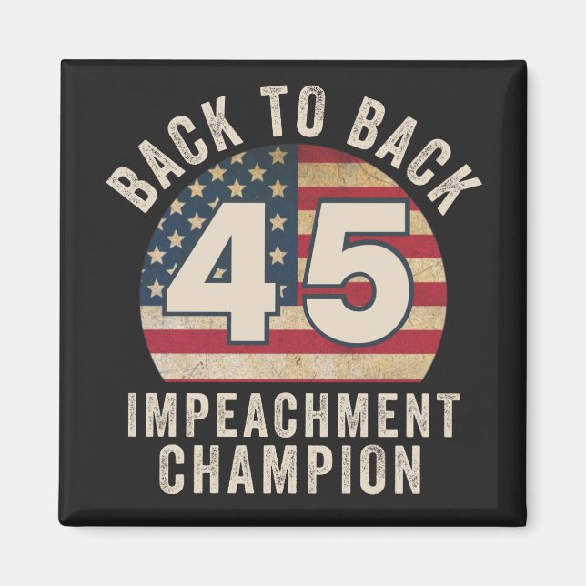Tillbaka till Back Impeachment Champ American Flag Magnet (Framsidan)