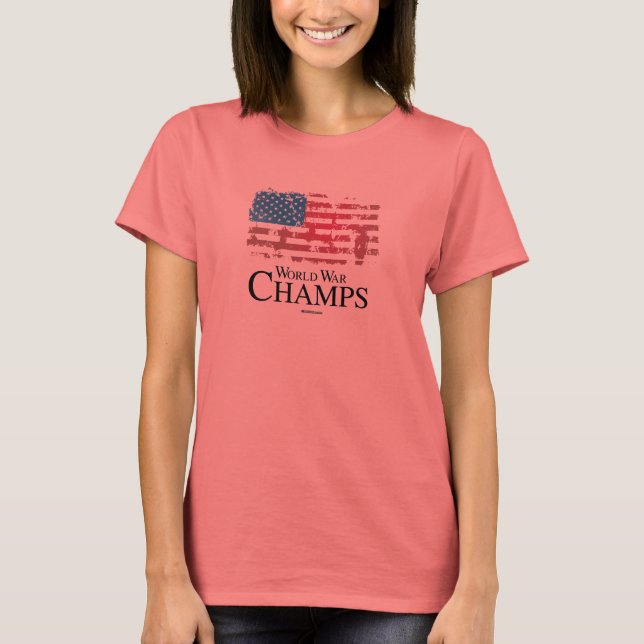 TILLBAKA TILL BAKGRUNDSCHAMPS FÖR VÄRLDSKRIG TEE SHIRT (Framsida)
