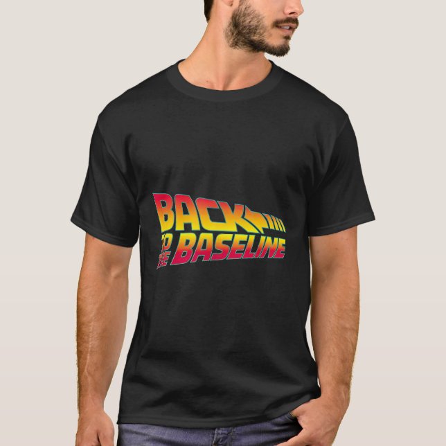 Tillbaka till baslinjen  t shirt (Framsida)
