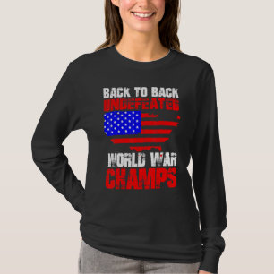 Tillbaka till Obesegrad Världskrig Champs 4:e av J T Shirt