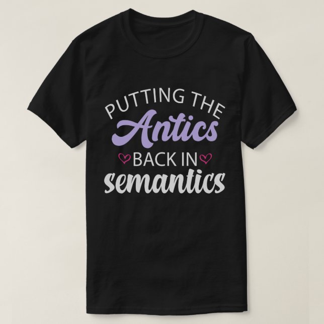 Tillbaka till semantiken Moster Älskare Te T Shirt (Design framsida)