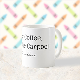 Tillbaka till skolan Carpool-mamma Kaffemugg