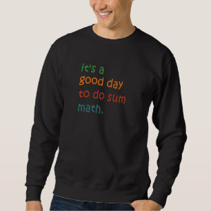 Tillbaka till skolan Det är en bra dag att göra li Lång Ärmad Tröja