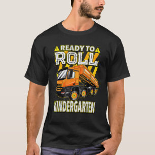 Tillbaka till skolan   Dumper lastbil redo för rol T Shirt
