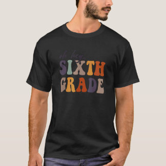 Tillbaka till skolan Elever Lärare Hej Sjätte klas T Shirt